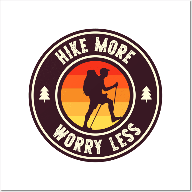 Hike More Worry Less Mountain Trails Hiking Wall Art by Rare Bunny